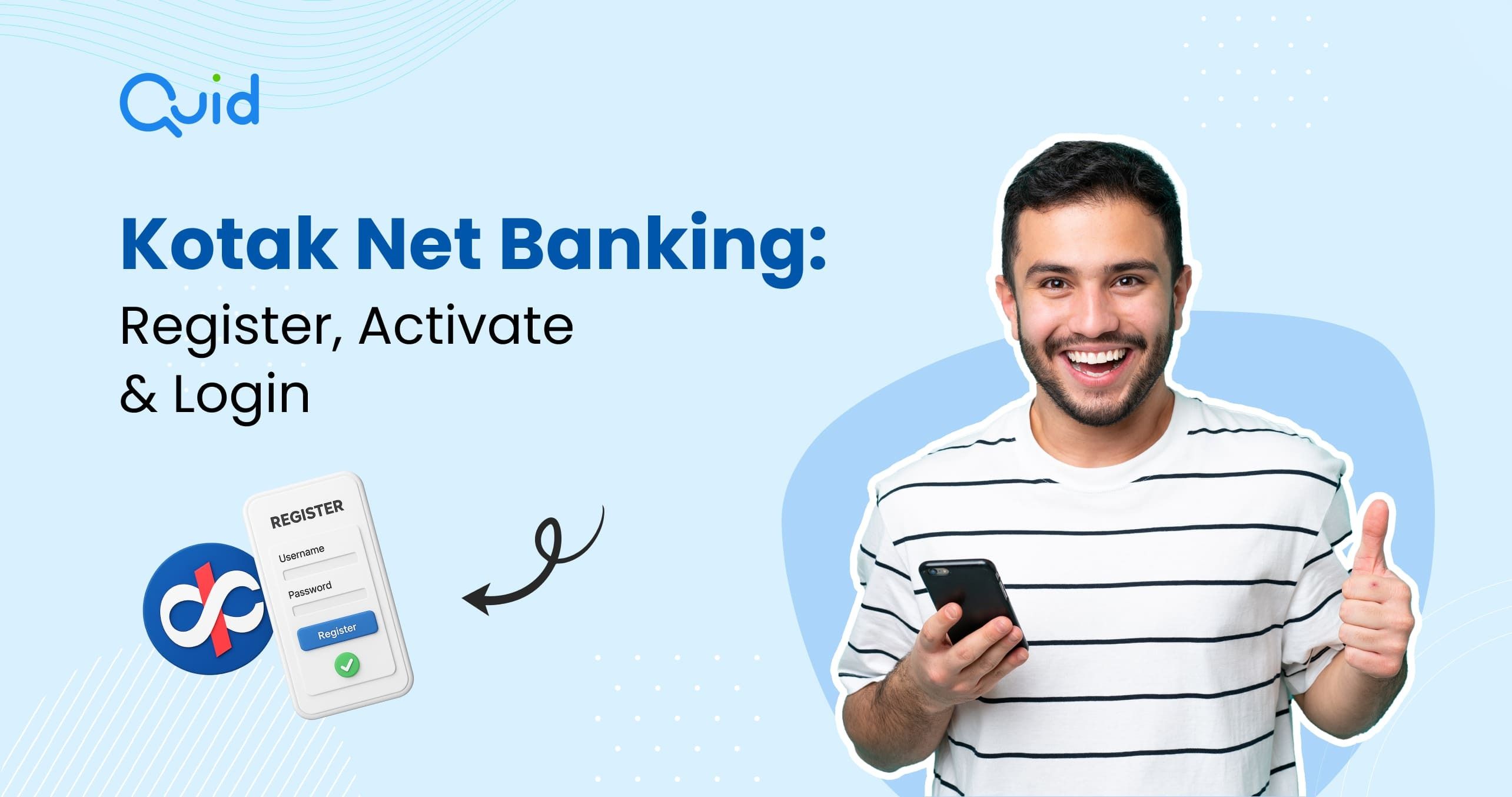 Kotak Mahindra Bank Net Banking: Registration, Login & More