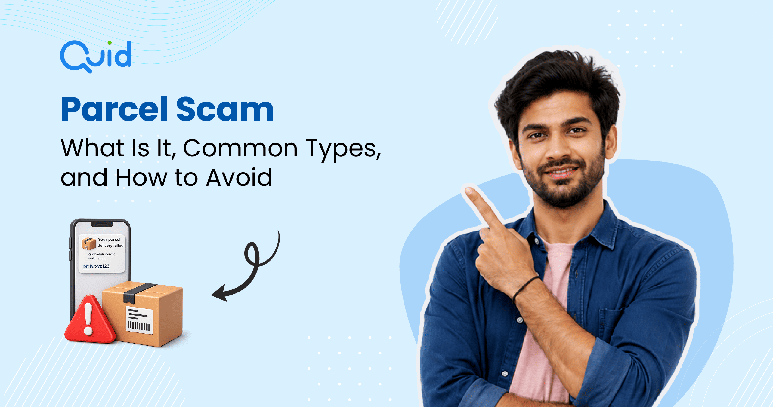 Parcel Scam: What Is It, Common Types, and How to Avoid