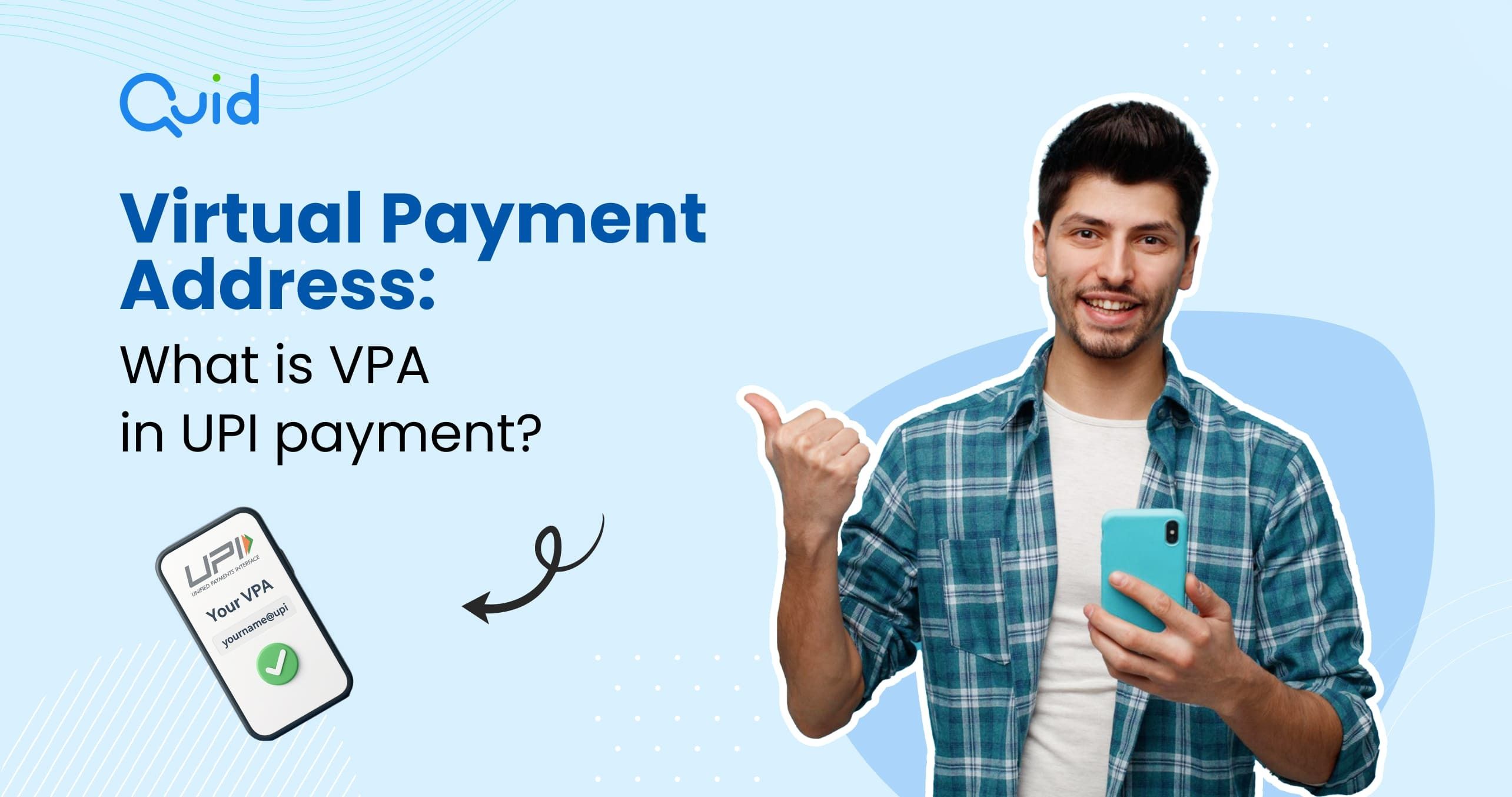 What is VPA in UPI: Virtual Payment Address Explained