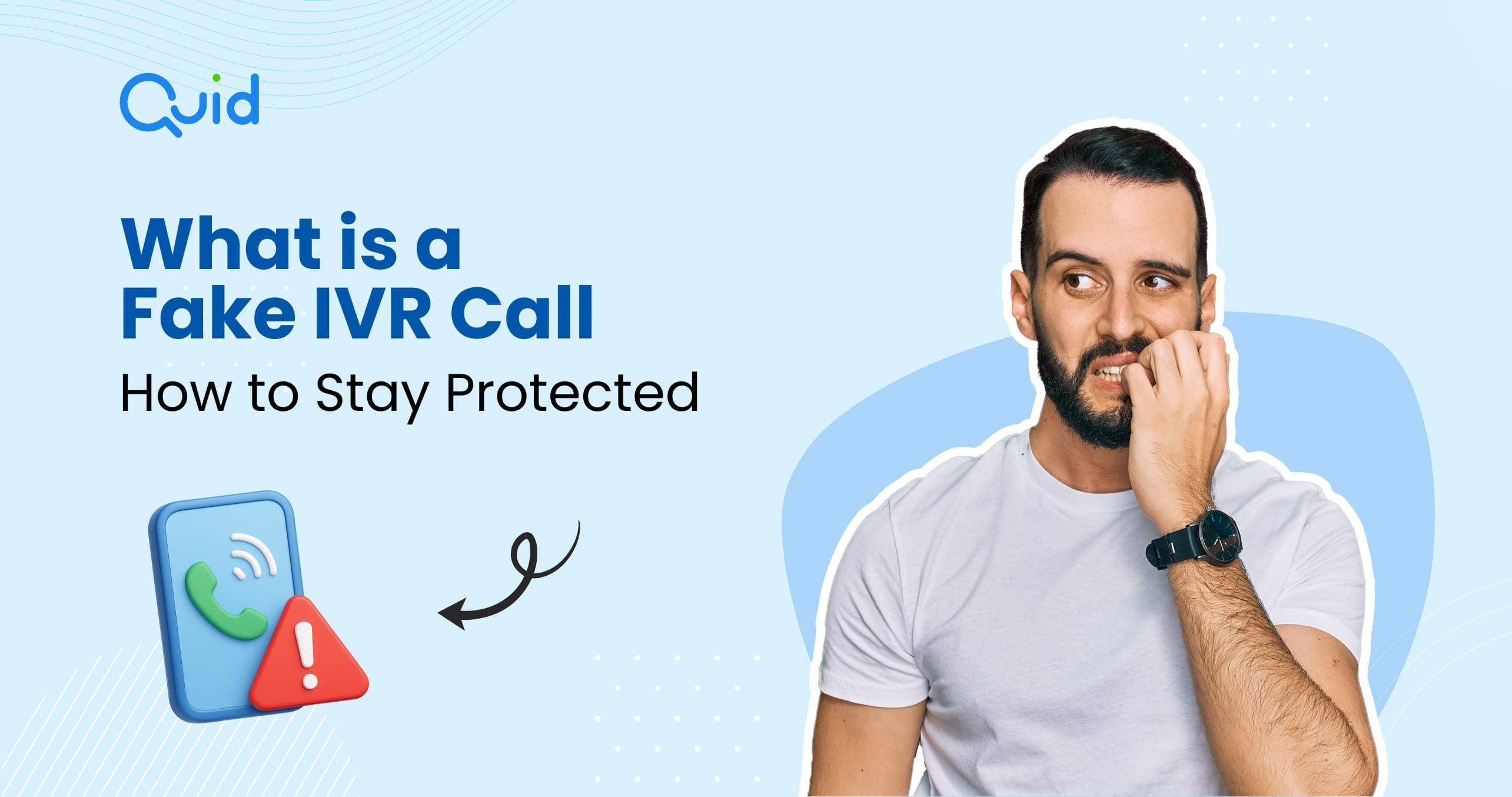 Fake IVR Call: What It Is and How to Stay Safe