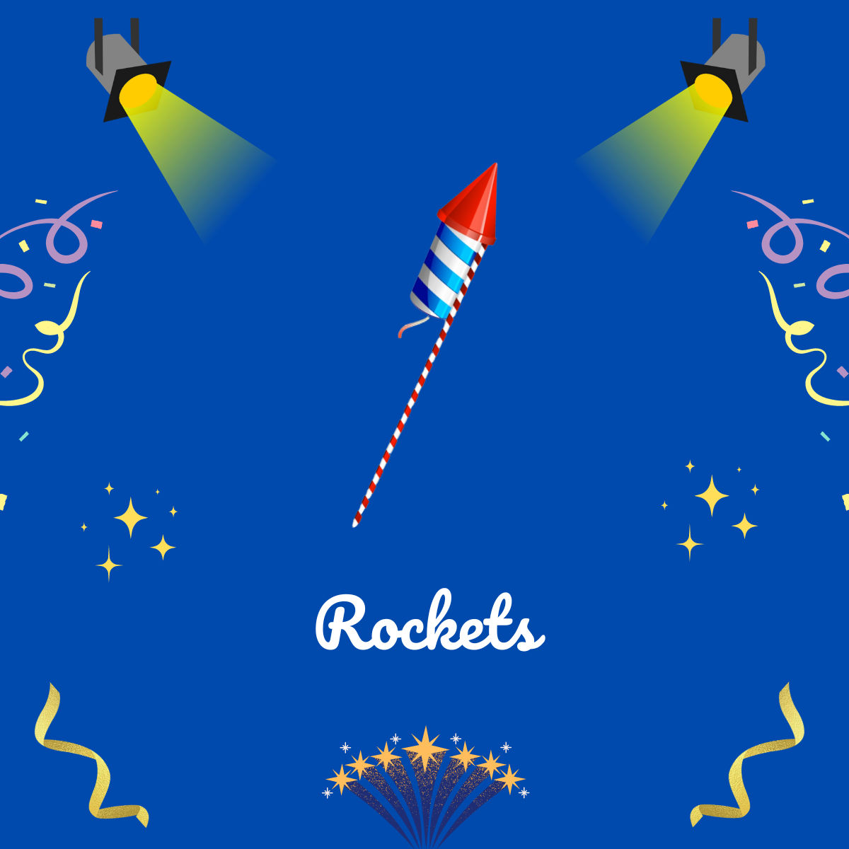 Rockets