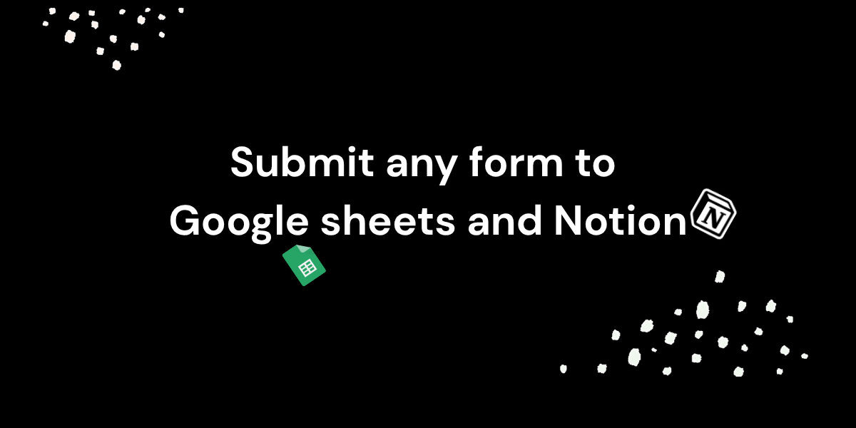 Heysheet: Submit any form to Google Shee...