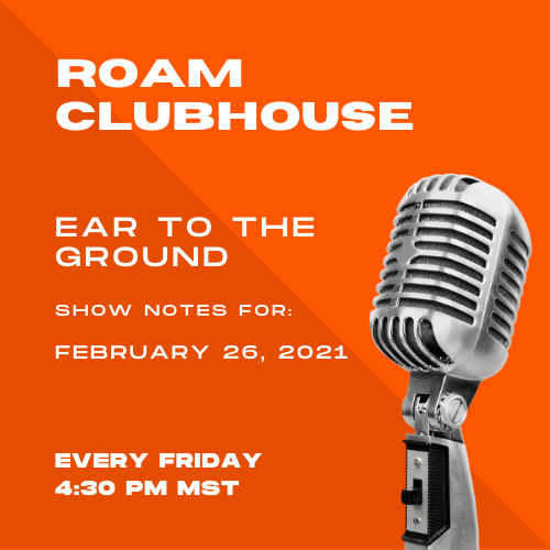 Ear to the Ground Show Notes 2/26