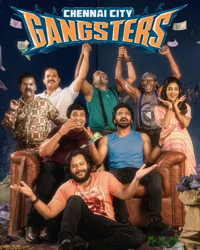 CHENNAI CITY GANGSTERS (2025) poster