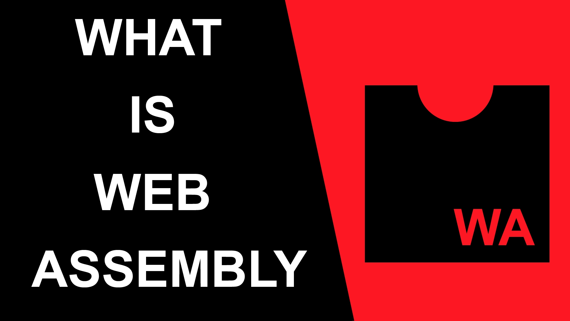 What Is Web Assembly ?