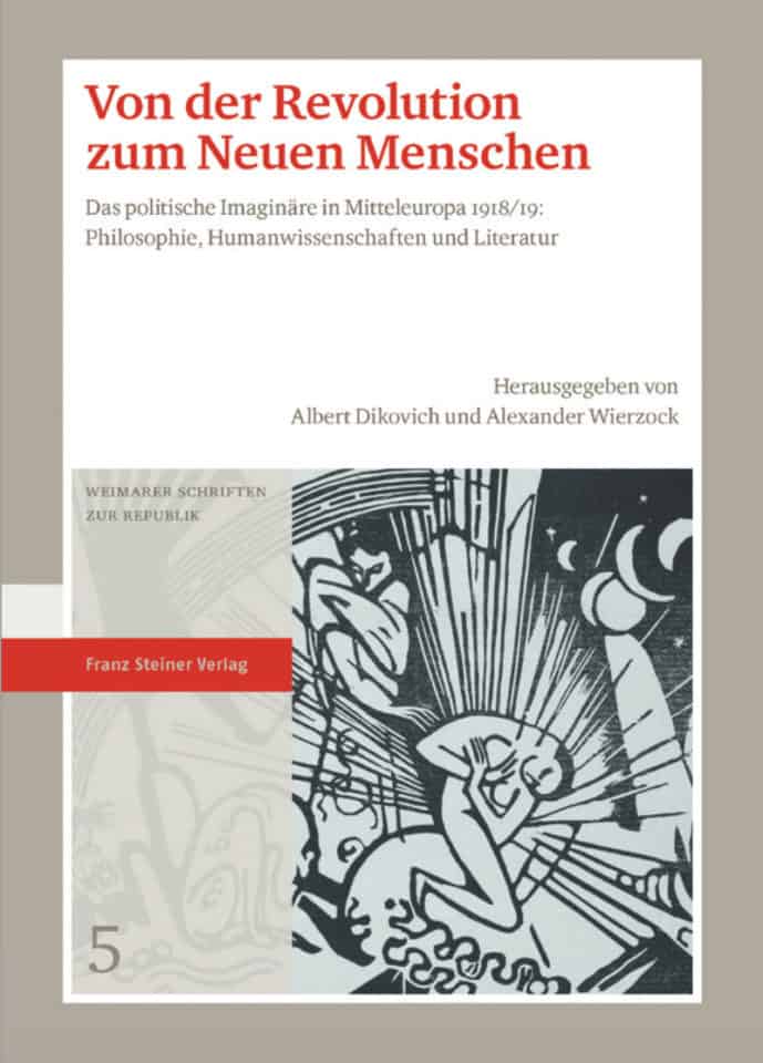Von der Revolution zum Neuen Menschen