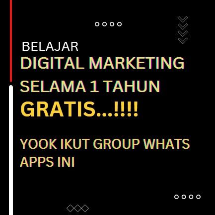 Kelas Belajar Digital Marketing Gratis Selama 1 Tahun
