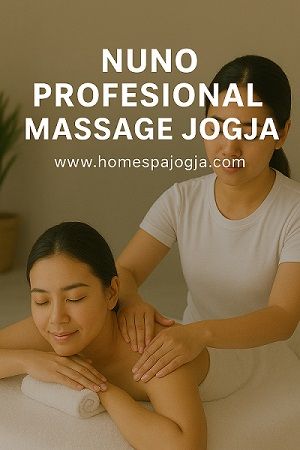 Home Spa Massage Panggilan Jogja – Solusi Relaksasi Praktis & Profesional