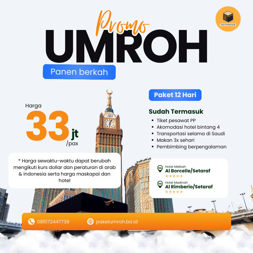Harga Promo Umroh Agustus 2030 Tuban Hemat Lebih Banyak dengan Early Booking