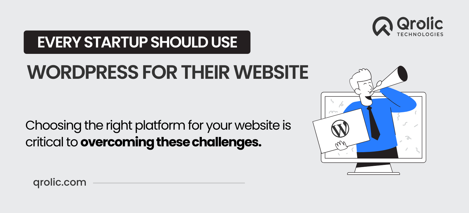 Why Every Startup Should Use WordPress for Their Website
