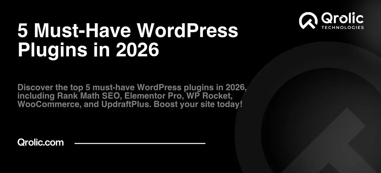 5 Must-Have WordPress Plugins in 2026
