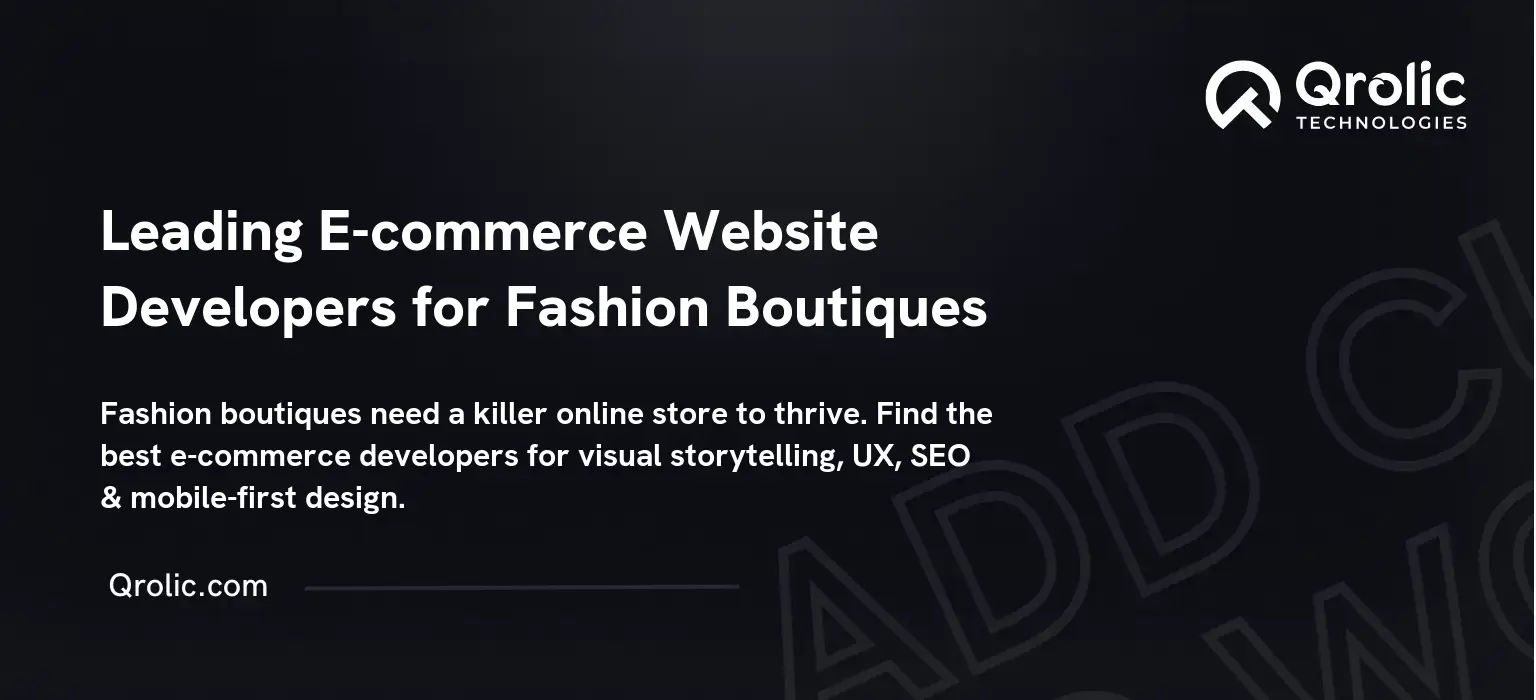 Leading-E-commerce-Website-Developers-for-Fashion-Boutiques-Featured-Image
