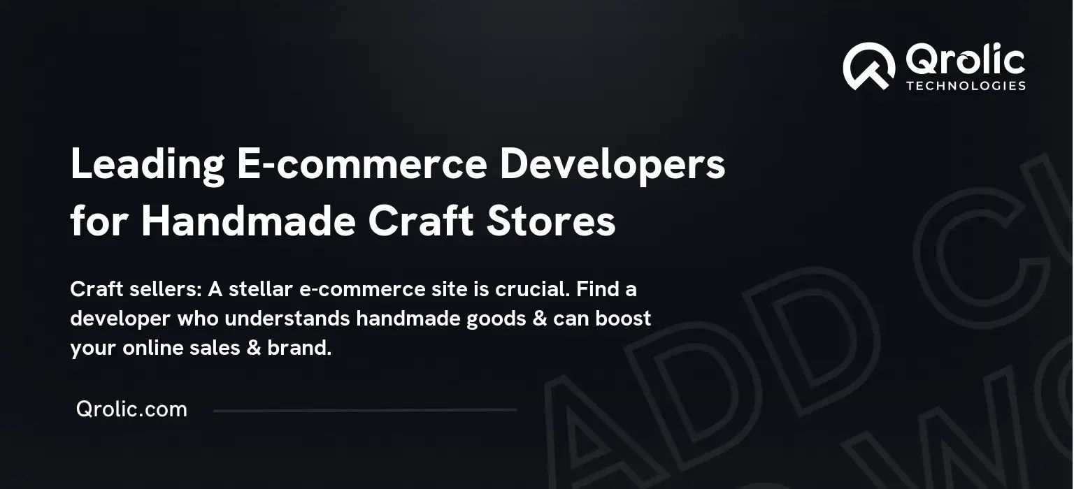 Leading-E-commerce-Developers-for-Handmade-Craft-Stores-Featured-Image