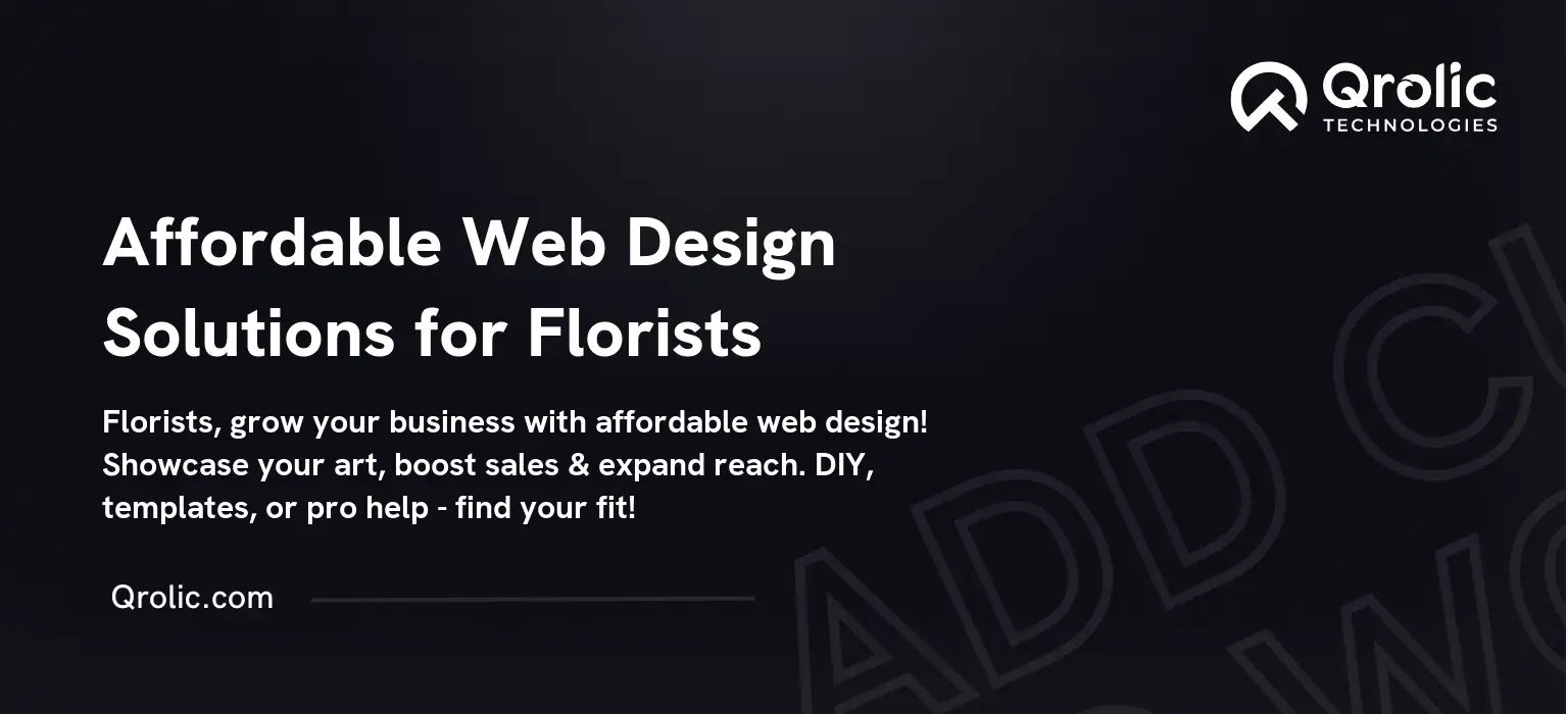 Affordable Web Design Solutions for Florists