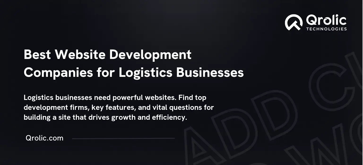Best-Website-Development-Companies-for-Logistics-Businesses-Featured-Image