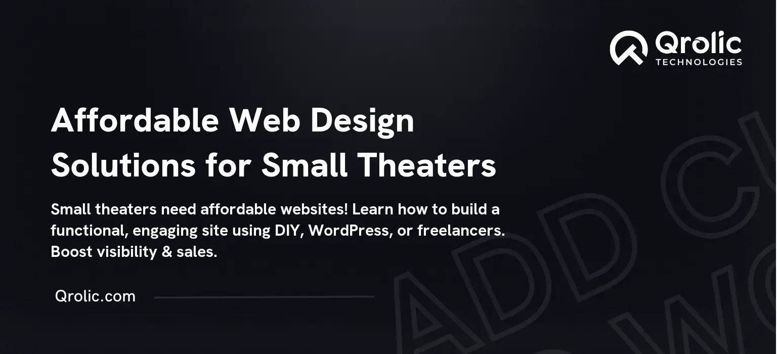 Affordable-Web-Design-Solutions-for-Small-Theaters-Featured-Image
