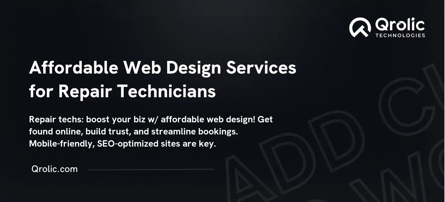 Affordable Web Design Services for Repair Technicians