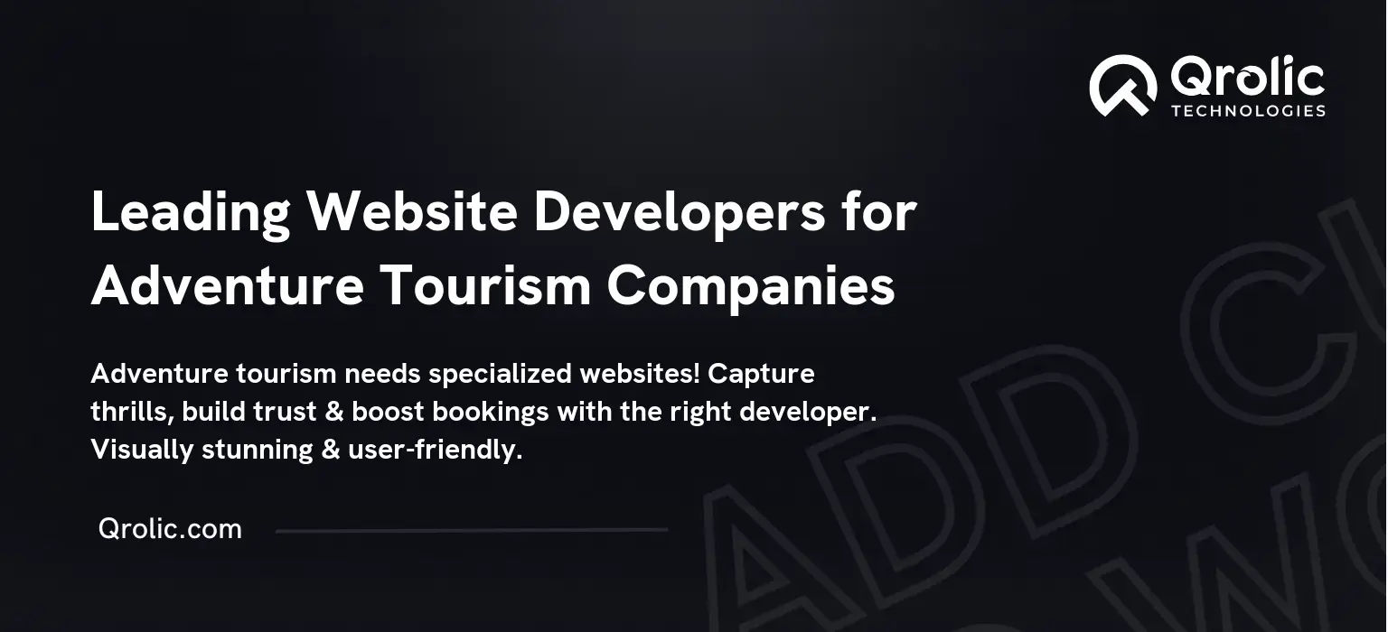 Leading Website Developers for Adventure Tourism Companies