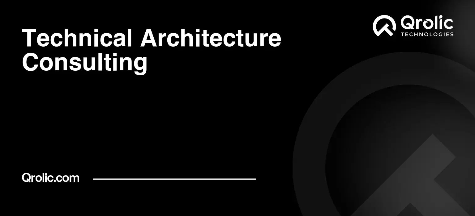 Technical Architecture Consulting Technical-Architecture-Consulting-Featured-Image