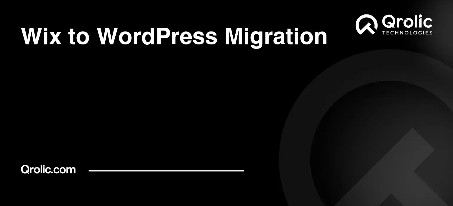Wix to WordPress Migration Wix-to-WordPress-Migration-Featured-Image
