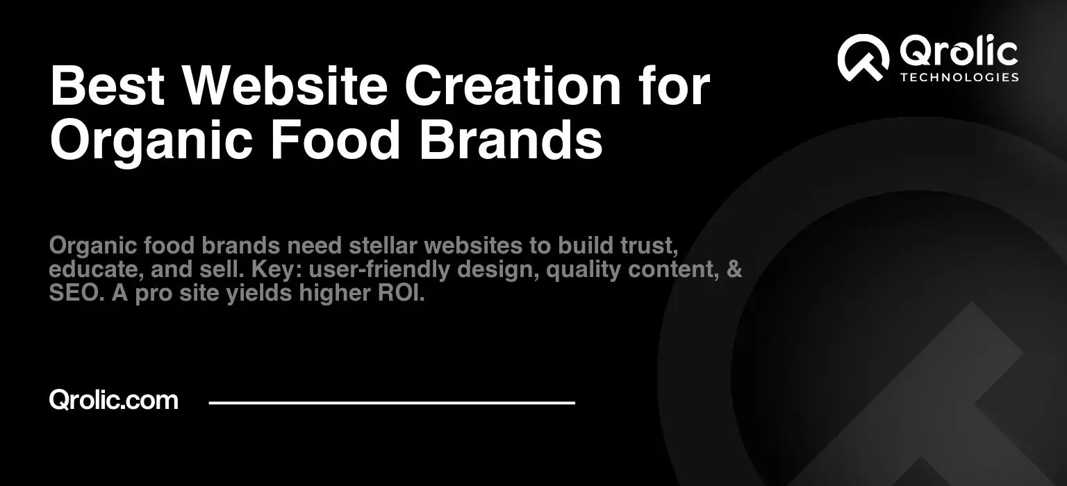 Best Website Creation for Organic Food Brands