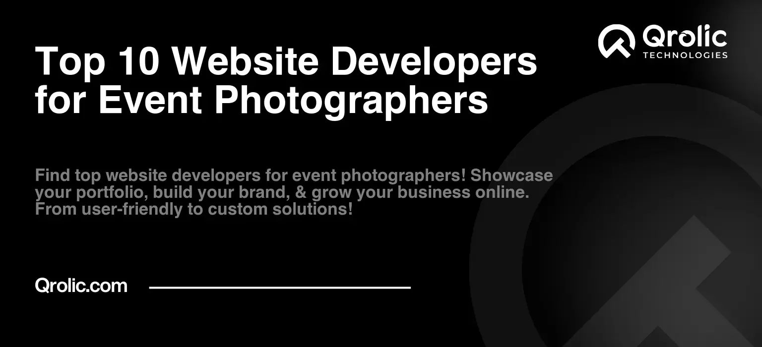 Top 10 Website Developers for Event Photographers