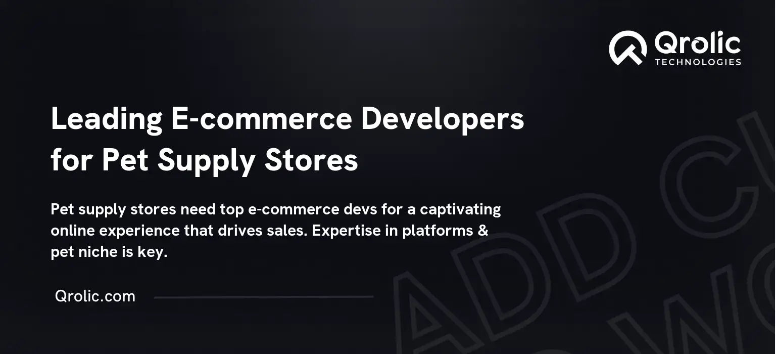 Leading-E-commerce-Developers-for-Pet-Supply-Stores-Featured-Image