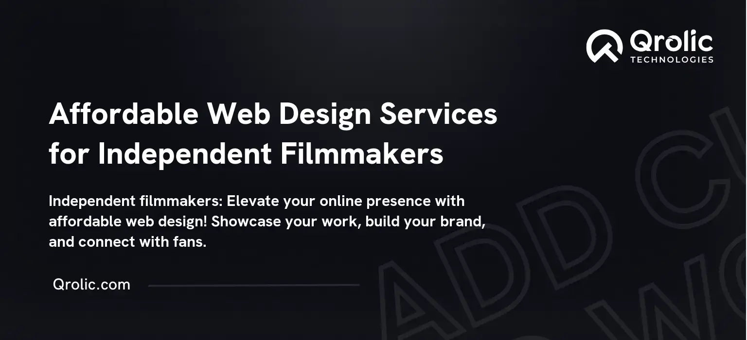 Affordable-Web-Design-Services-for-Independent-Filmmakers-Featured-Image