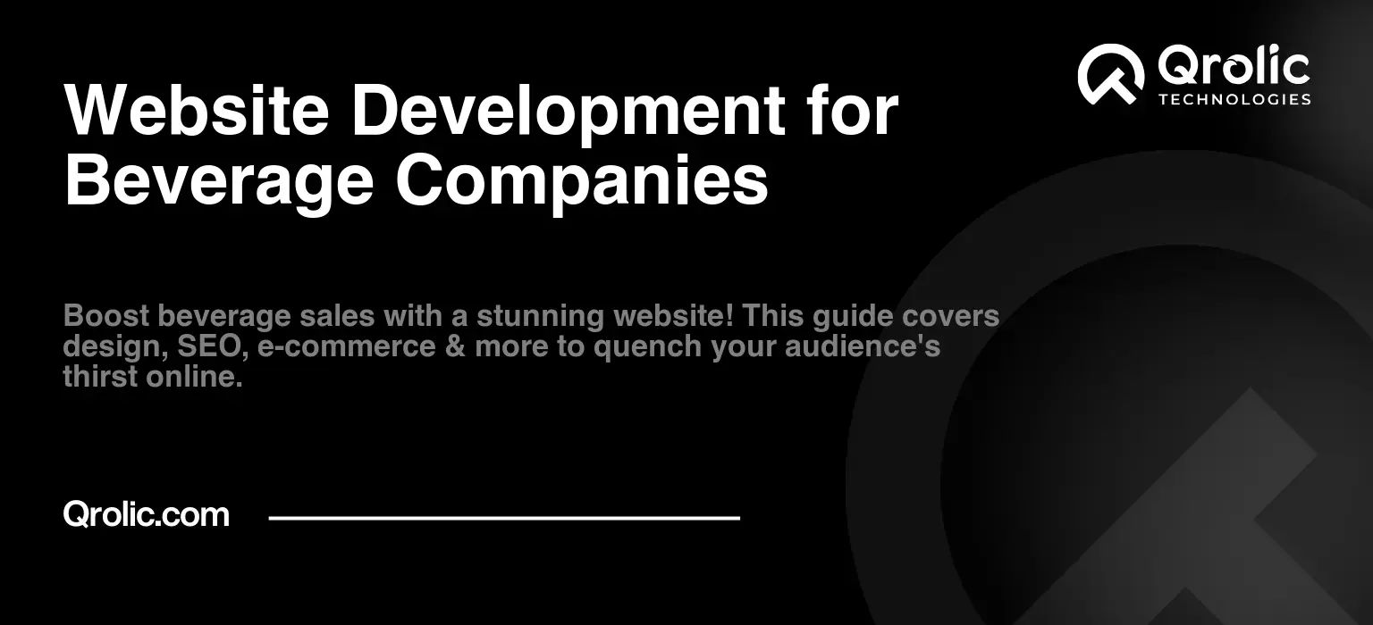 Website Development for Beverage Companies