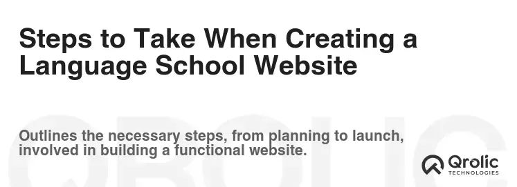 Steps to Take When Creating a Language School Website Steps to Take When Creating a Language School Website