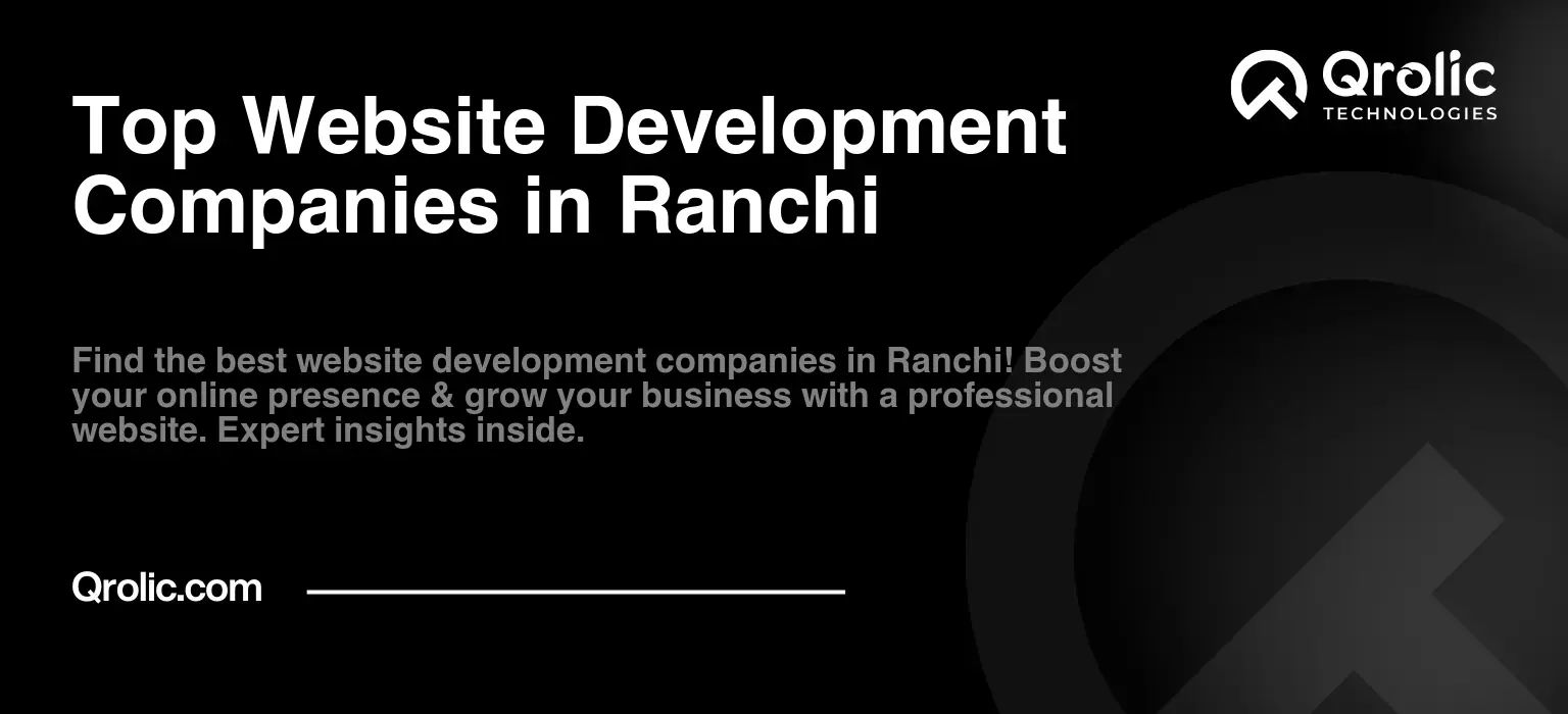 Top-Website-Development-Companies-in-Ranchi-Featured-Image
