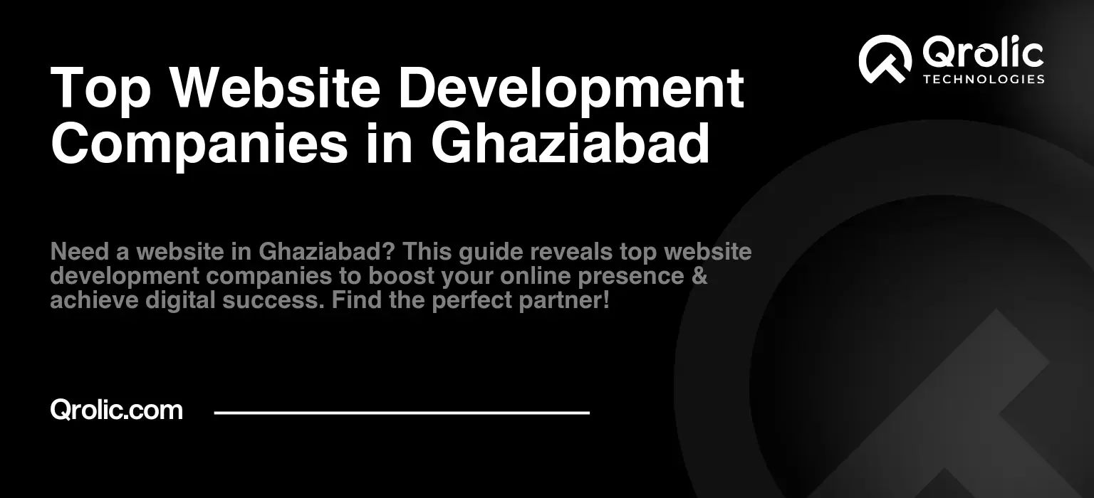 Top Website Development Companies in Ghaziabad