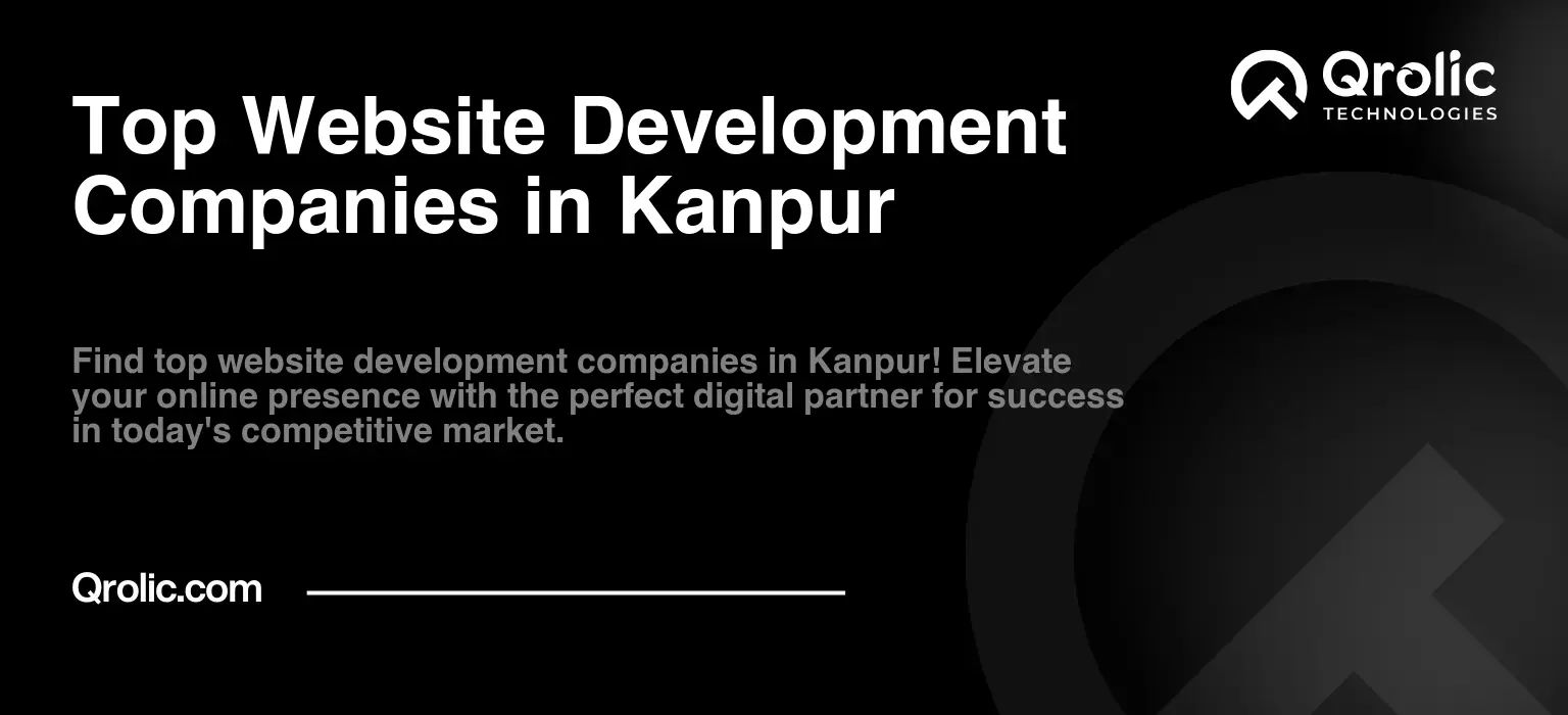 Top Website Development Companies in Kanpur