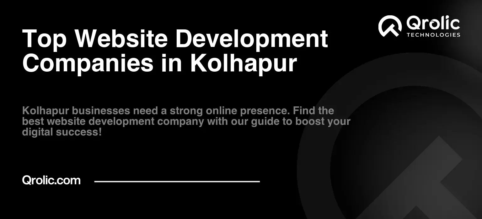 Top Website Development Companies in Kolhapur