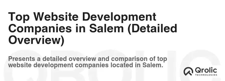 Top Website Development Companies in Salem (Detailed Overview) Top Website Development Companies in Salem (Detailed Overview)