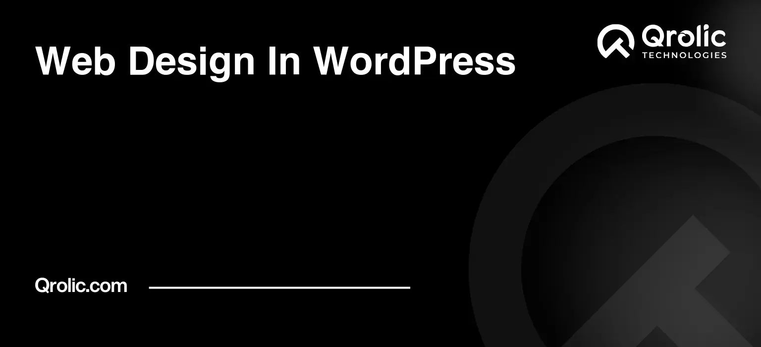 WordPress Website Redesign Services Web-Design-In-WordPress-Featured-Image