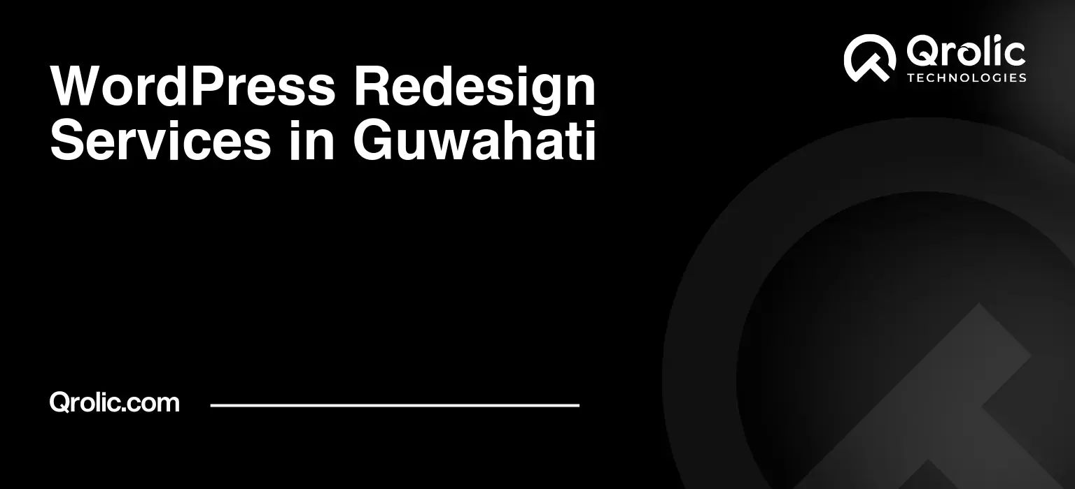 WordPress Redesign Services in Guwahati WordPress-Redesign-Services-in-Guwahati-Featured-Image
