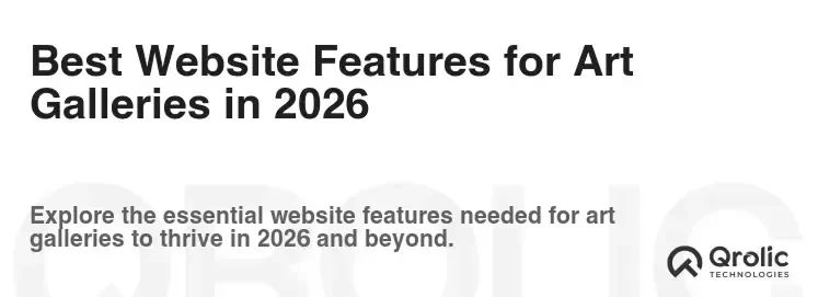 Best Website Features for Art Galleries in 2025