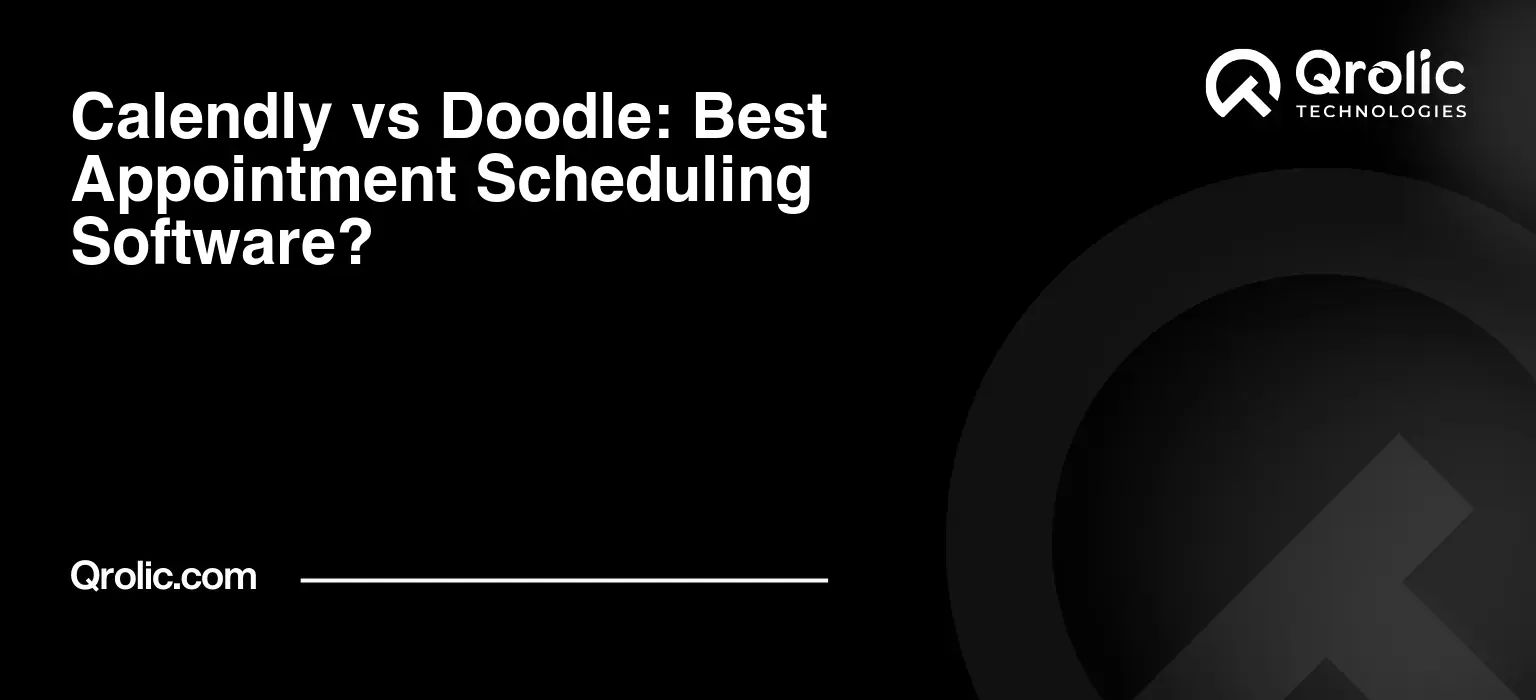 Calendly vs Doodle: Best Appointment Scheduling Software?