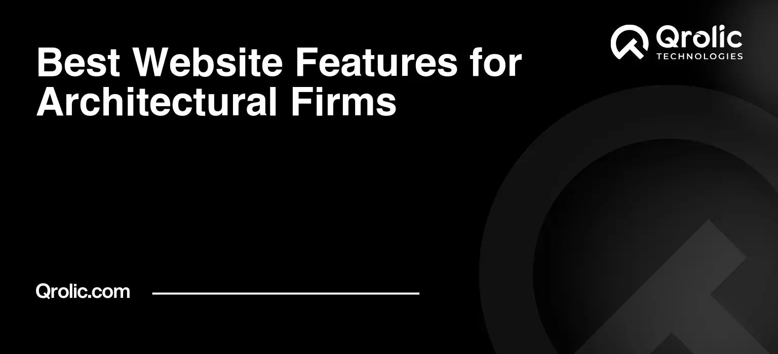 Best-Website-Features-for-Architectural-Firms-Featured-Image