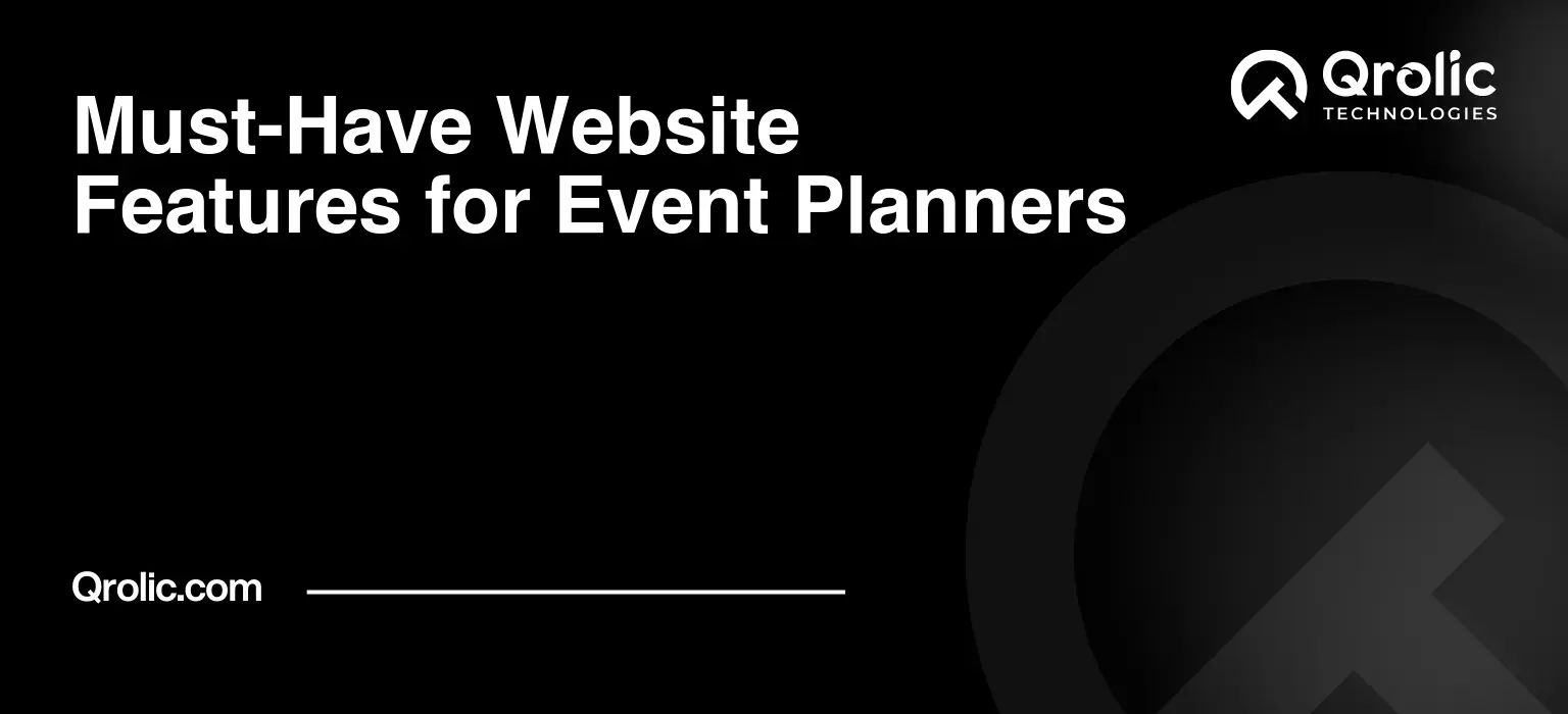 Must-Have-Website-Features-for-Event-Planners-Featured-Image