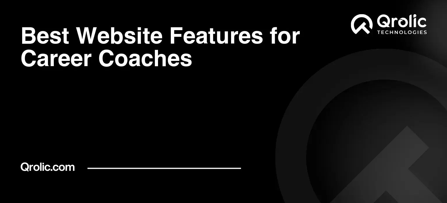 Best Website Features for Career Coaches