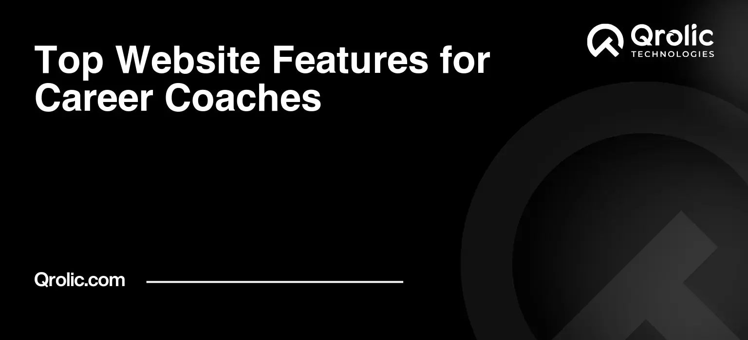 Top Website Features for Career Coaches