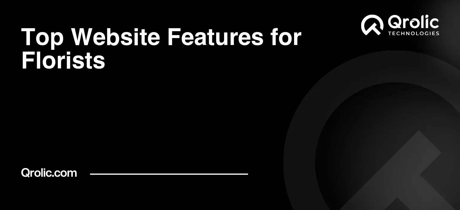 Top Website Features for Florists