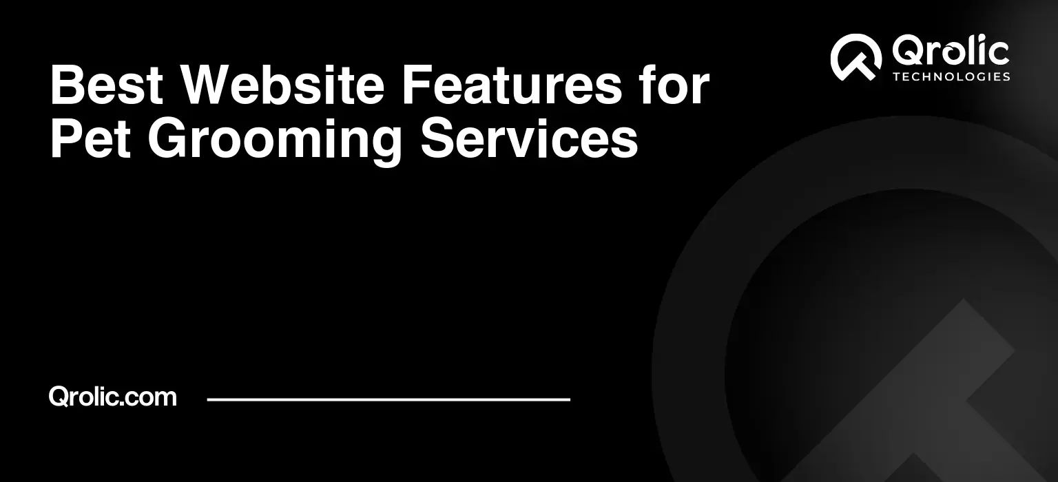 Best-Website-Features-for-Pet-Grooming-Services-Featured-Image