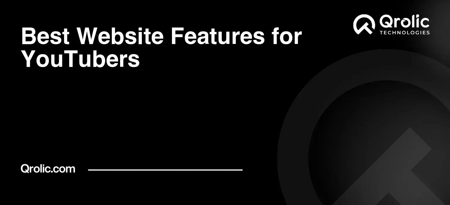 Best-Website-Features-for-YouTubers-Featured-Image