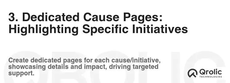 3. Dedicated Cause Pages: Highlighting Specific Initiatives 3. Dedicated Cause Pages: Highlighting Specific Initiatives
