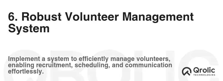 6. Robust Volunteer Management System 6. Robust Volunteer Management System