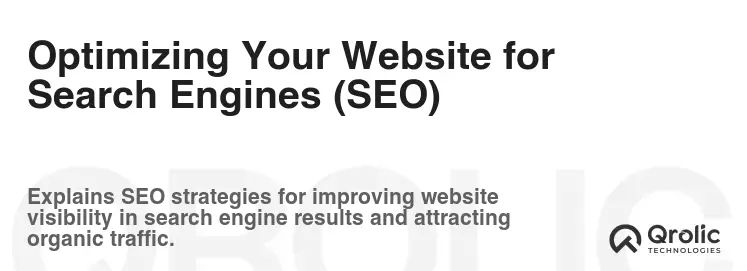 Optimizing Your Website for Search Engines (SEO) Optimizing Your Website for Search Engines (SEO)