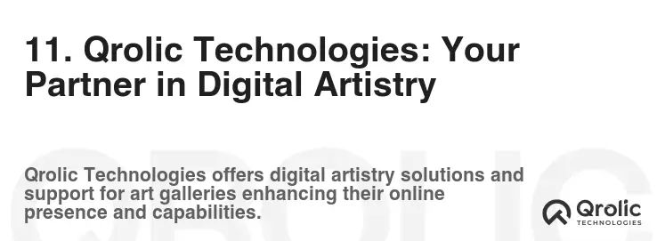 11. Qrolic Technologies: Your Partner in Digital Artistry 11. Qrolic Technologies: Your Partner in Digital Artistry